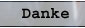 Danke