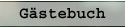 Gaestebuch